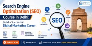 Read more about the article Search Engine Optimization (SEO) Course in Delhi